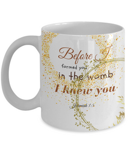 Jeremiah 1:5 Scripture Coffee Mug