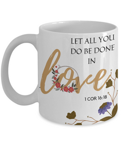 1 Corinthians 16:18 Scripture Coffee Mug