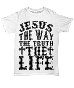 Jesus the way,  the truth, the Life