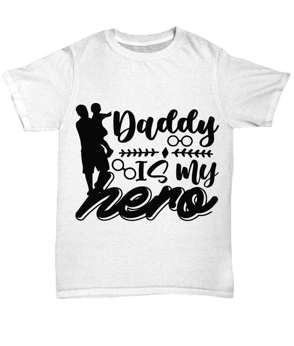 Daddy is My Hero Tee