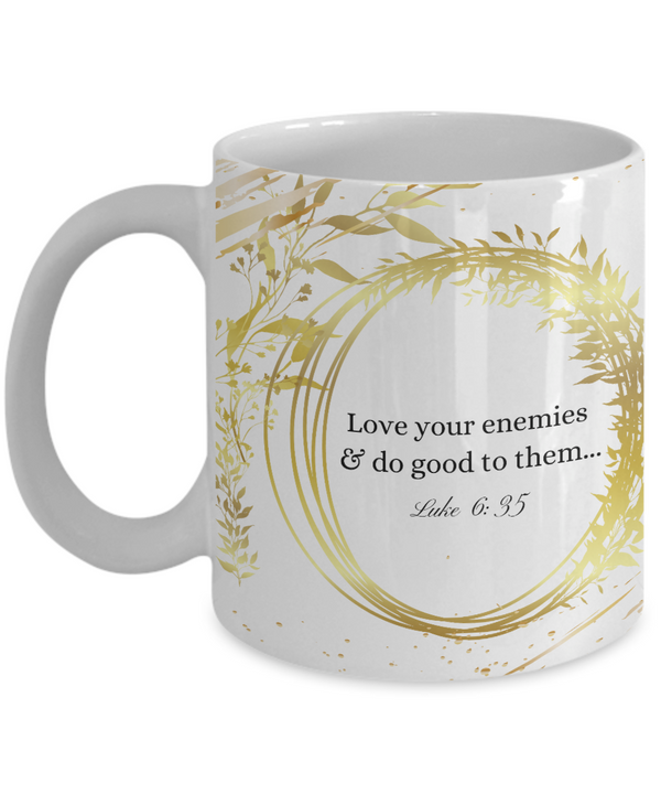 Luke 6:35 Scripture Coffee Mug