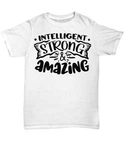 Intelligent Strong White Shirt