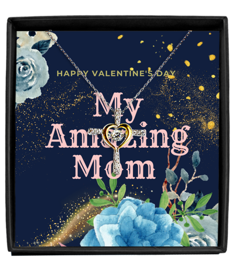 Happy Valentine's Day Cross Necklace - To My Amazing Mom