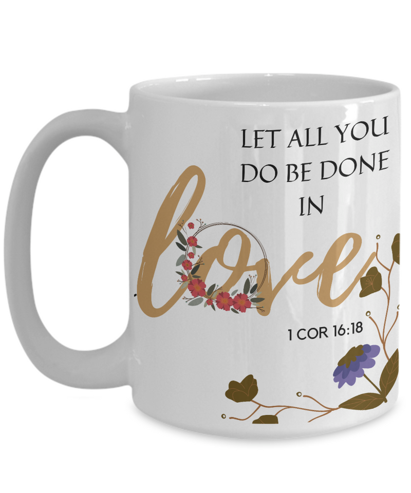 1 Corinthians 16:18 Scripture Coffee Mug