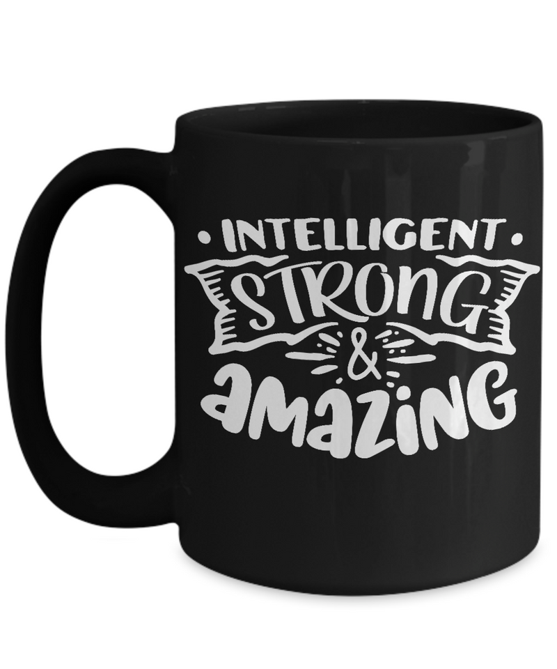 Intelligent Strong Black Mug