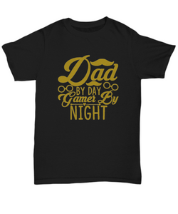 Dad By Day Gamer by Night Black T-shirt