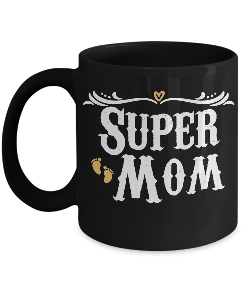 Super Mom Coffee Mug