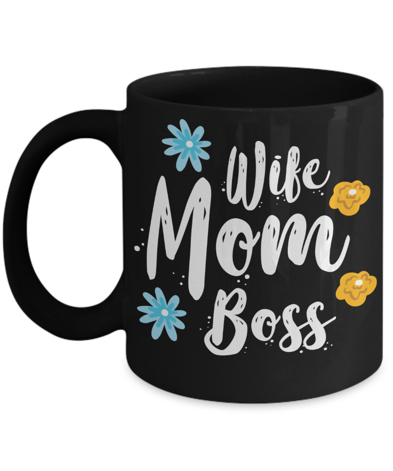 Wife Mom Boss Mug Coffee Mug