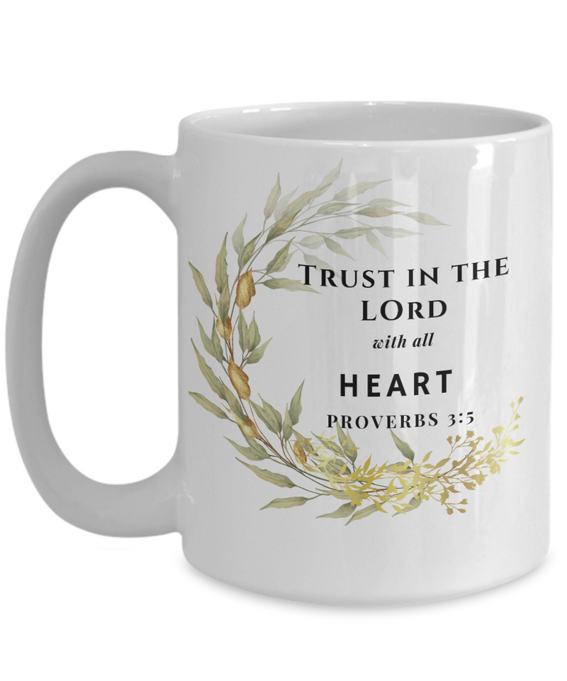 Proverbs 3:5 Scripture Coffee Mug