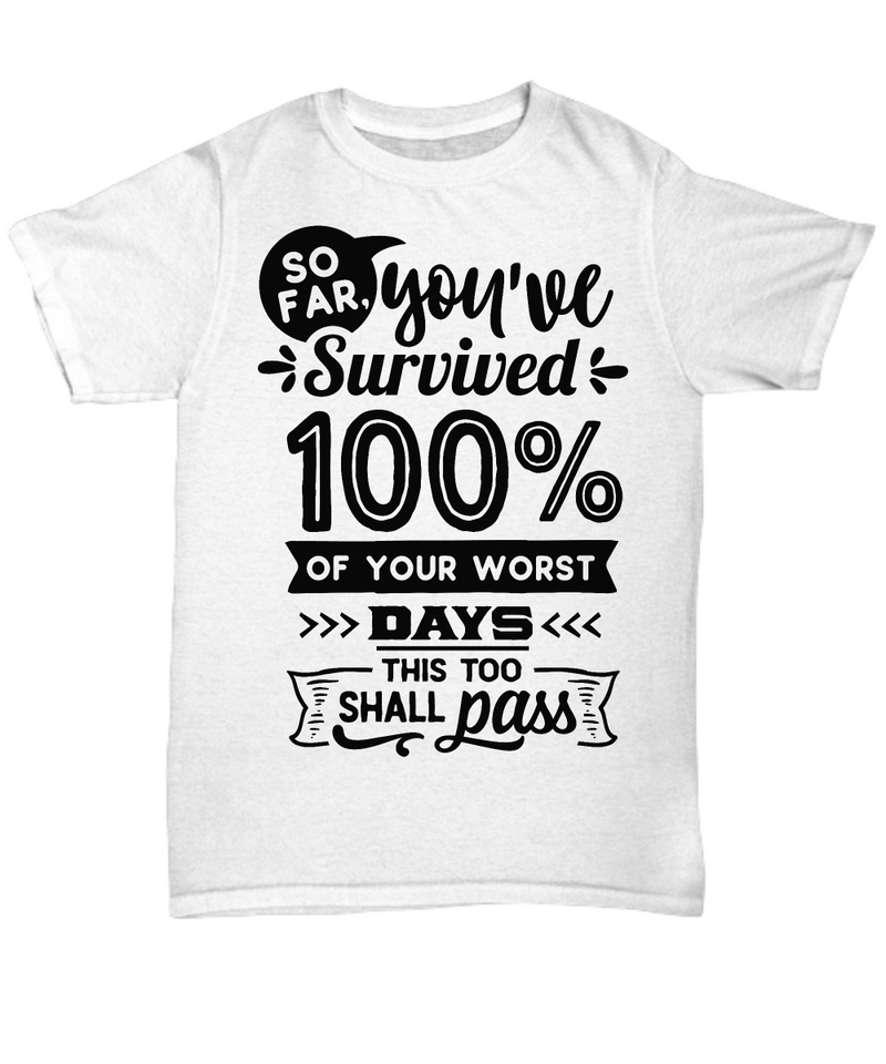So far you've Survived White T-shirt