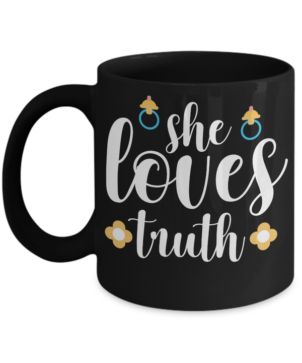 She Loves Truth Coffee Mug