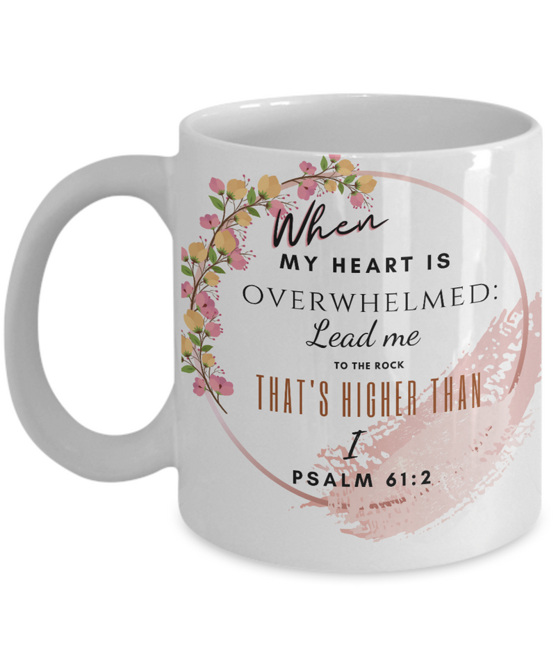 Psalm 61:2 Coffee Mug