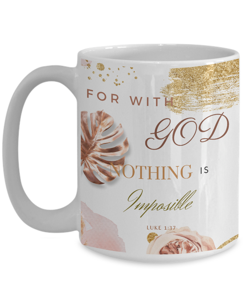 Luke 1:37 Scripture Coffee Mug