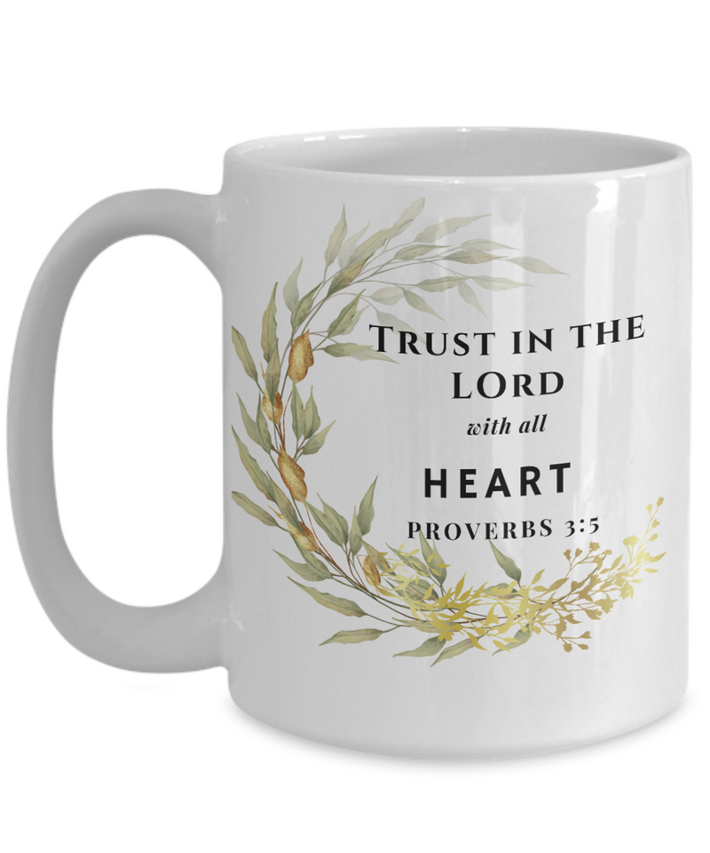 Proverbs 3:5 Scripture Coffee Mug