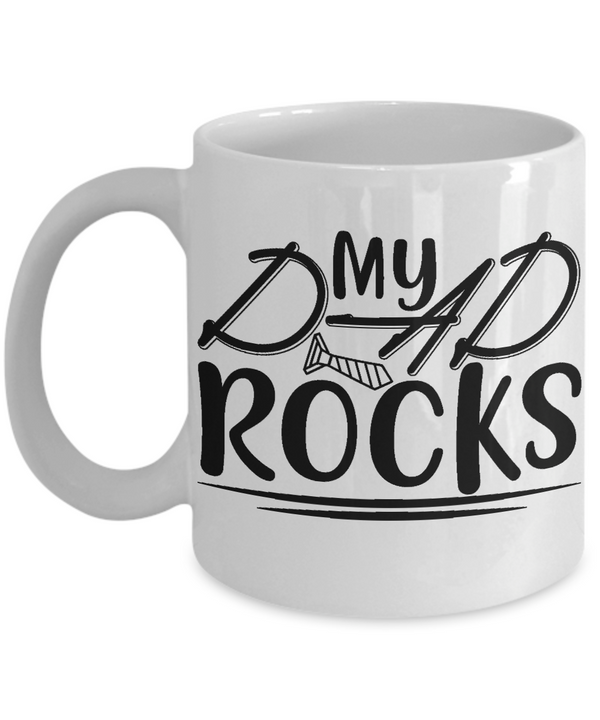 My Dad Rocks Coffee Mug