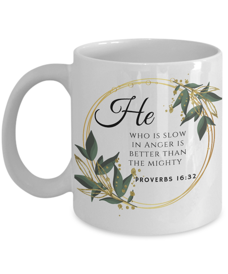 Proverbs 16:32 Scripture Coffee Mug