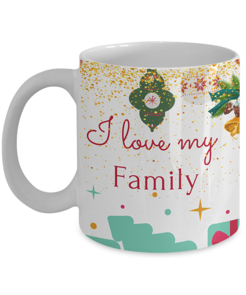 I Love My Family Coffee Mug