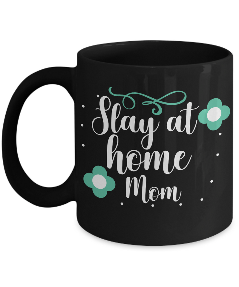 Stay At Home Mom Coffee Mug