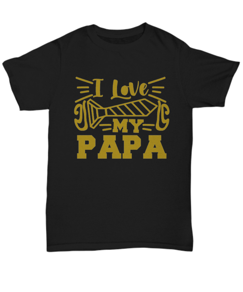 I Love My Papa Tee