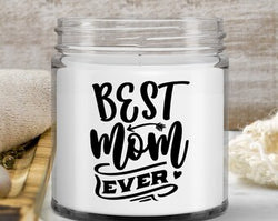 Best Mom Ever Candle Soy Candle