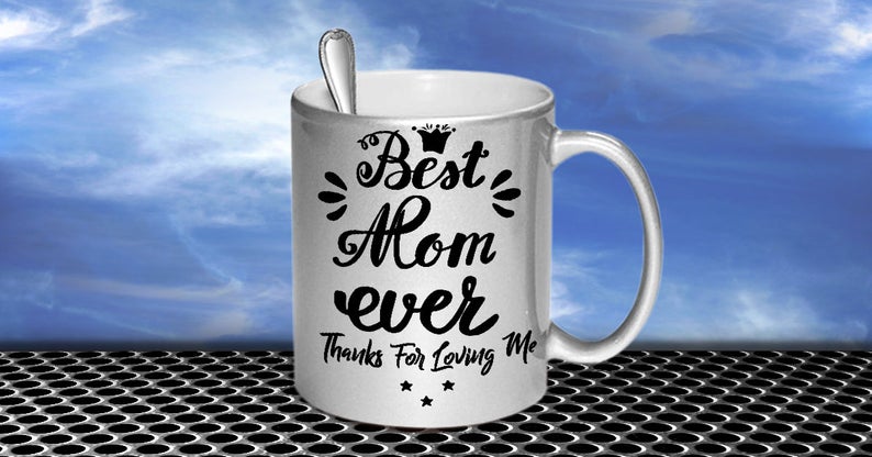 Best Mom Ever Mom White Gift for Mum Mother, Mommy, Mom, Mama Grandmother Mother's Day Gift Cute Coffee Mug Cup Tea Cup