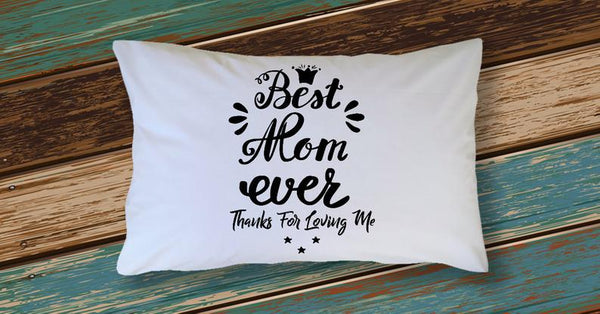 Best Mom Ever Mom White Cushion Pillow Case Gift for Mum Mother, Mommy, Mom, Mama Mother's Day Grandmother Rectangle Cute Pillow Cover