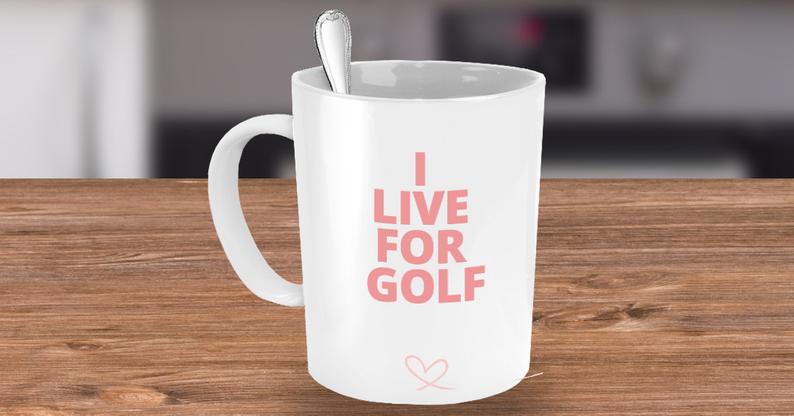 I Live For Golf  Funny Gift For Golfer, Golf Lover, Golf Player - I Live For Golf Coffee Mugs