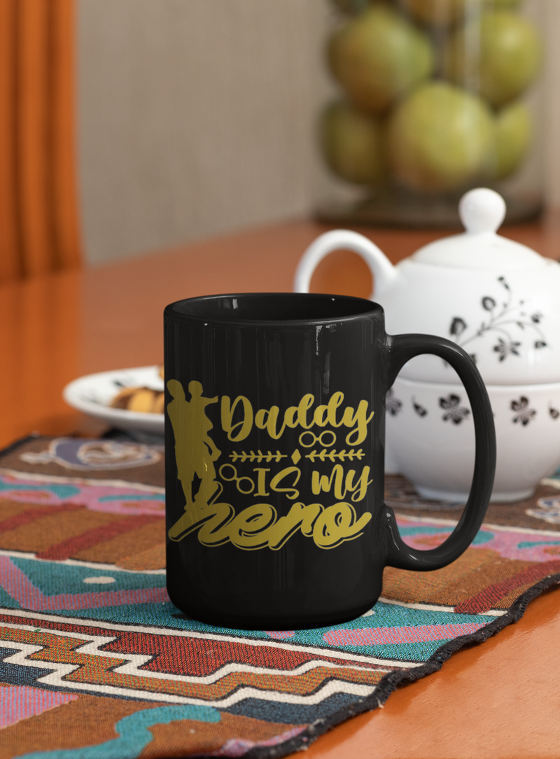 Daddy Is My Hero Coffee Mug, Great Gift for Daddy