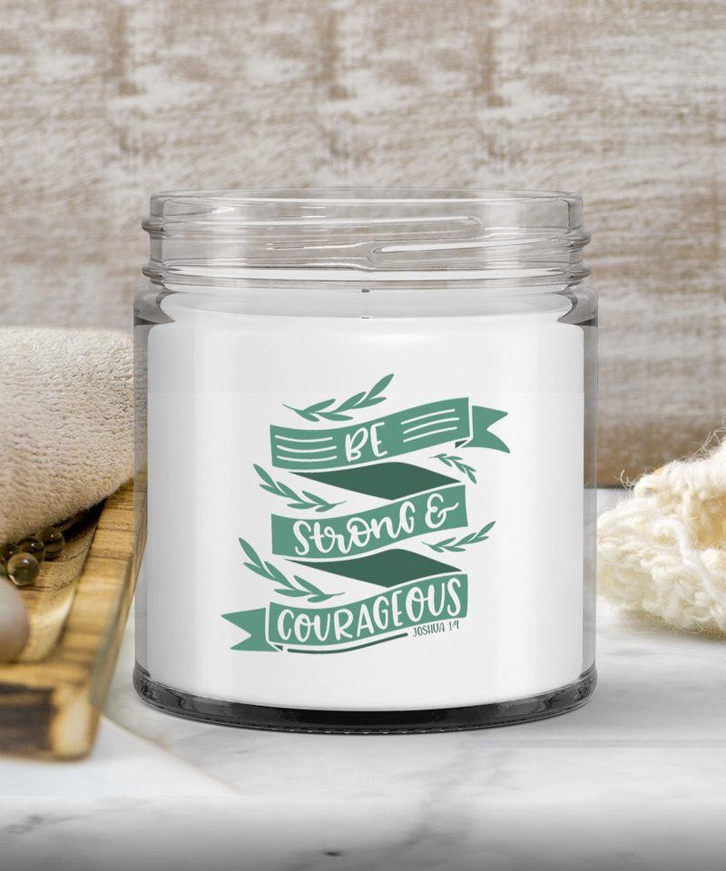 Be Strong & Courageous Soy Candle