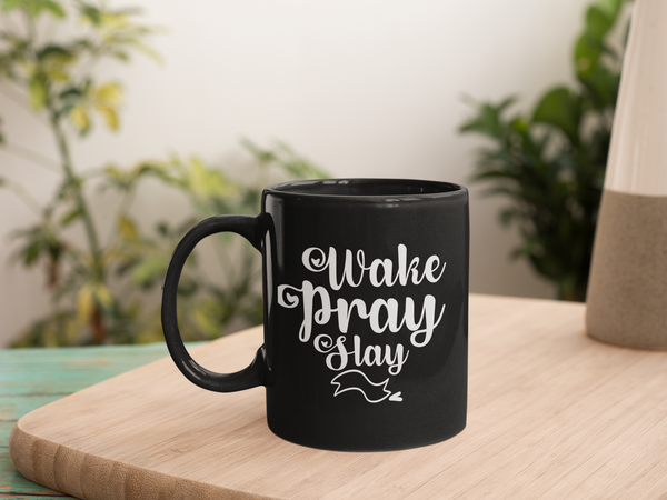 Wake Pray Slay Coffee Mug